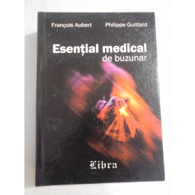 ESENTIAL MEDICAL DE BUZUNAR - FRANCOIS AUBERT, PHILIPPE GUITTARD